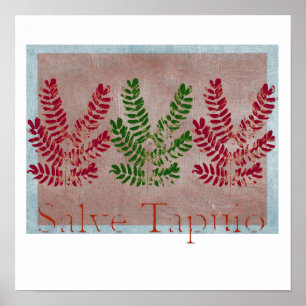 Salve Tapuio Blatt-Plakat Poster