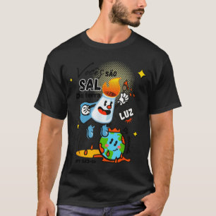 Salz der Erde und Licht der Welt T-Shirt