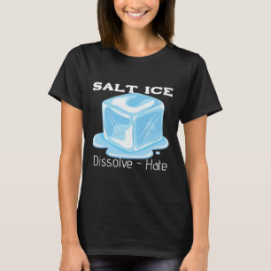 Salz-Eis-T-Shirt T-Shirt