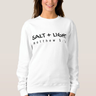 Salz und leichte Matten 5 13/Christliche Bekleidun Sweatshirt