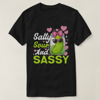 Salzige saure und freche eingelegte lustige Bluse T-Shirt
