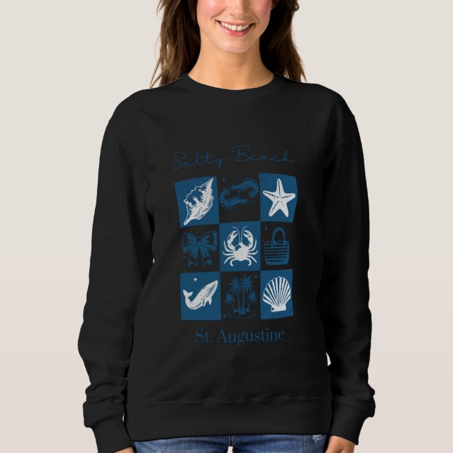 Salziger Strandurlaub St. Augustine Florida Sweatshirt (Vorderseite)
