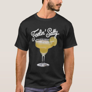 Salziges Gefühl Margarita-Shirt Cinco Mayo Lustig T-Shirt
