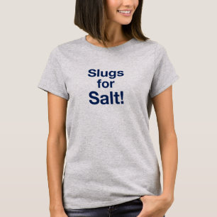 Salzschlauch T-Shirt