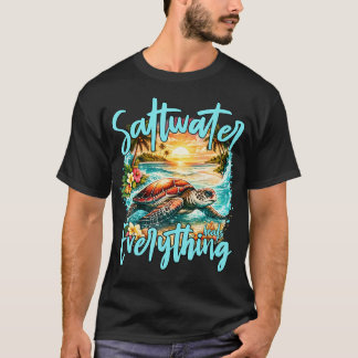 Salzwasser heilt alles Meeresschildkröte Tropisch T-Shirt