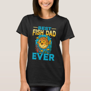 Salzwasseraquarium-Vater Best Fish Dad Ever T-Shirt