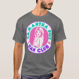 SAMANTHA FOX FAN CLUB T-Shirt