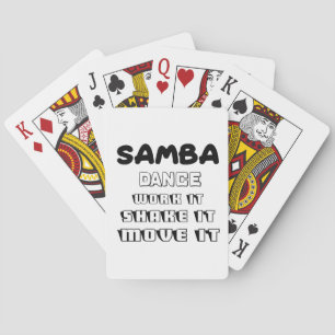 Samba Dance arbeitet es, schüttelt es, bewegt es Spielkarten