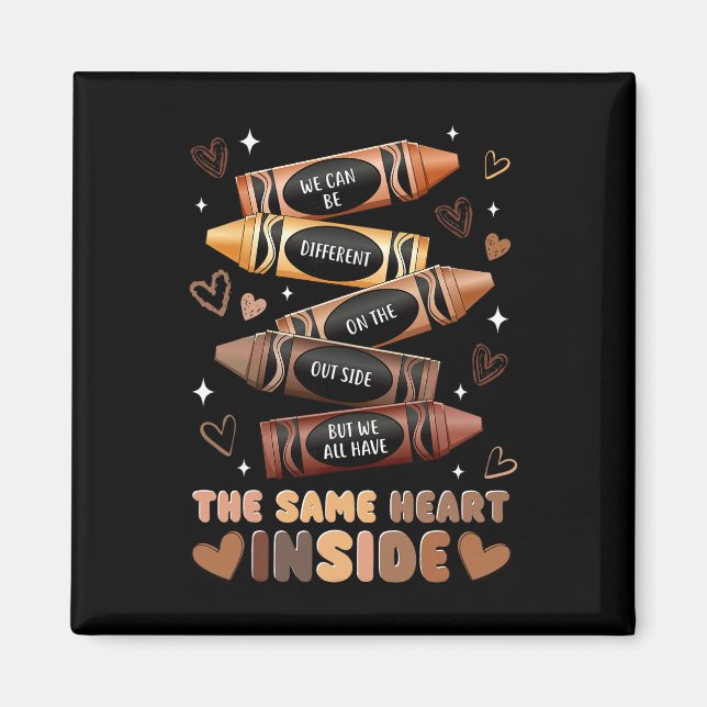 Same Heart Inside Juneteenth Black History Month W Magnet (Vorne)