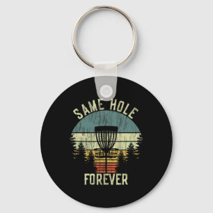 Same Hole Forever Funny Disc Golf Bachelor Party Schlüsselanhänger