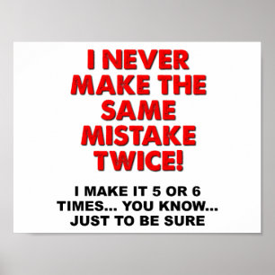 Same Mistake zweimal Funny Poster