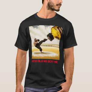 Samenöle schlagen mich nicht 💪 T - Shirt