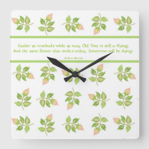 Sammelt Rosenknospen Zitat Wanduhr