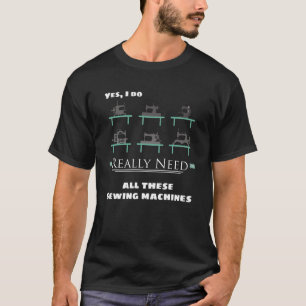 Sammler von antiken Nähmaschinen  Hobby-Süchtiger T-Shirt