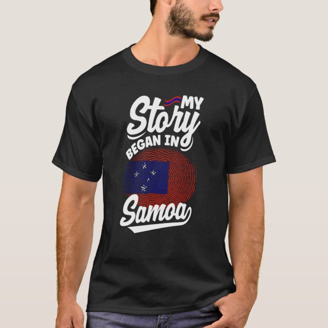Samoa Samoan Samoa Flag My Sotry Began In Samoa T-Shirt (Vorderseite)