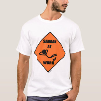 Samoan bei der Arbeit T-Shirt