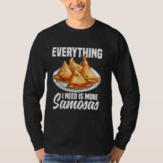 Samosas Food Samosa Maker Indischer Feinschmecker T-Shirt