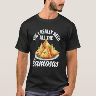 Samosas Maker Samosa Essen Indisches Essen Vegan S T-Shirt