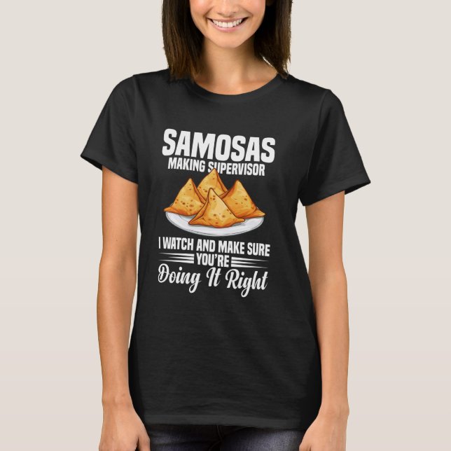 Samosas Maker Samosa Lebensmittel Indischer Feinsc T-Shirt (Vorderseite)