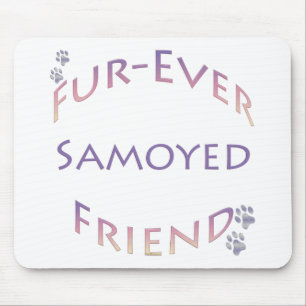 Samoyed Furever Friend Mousepad