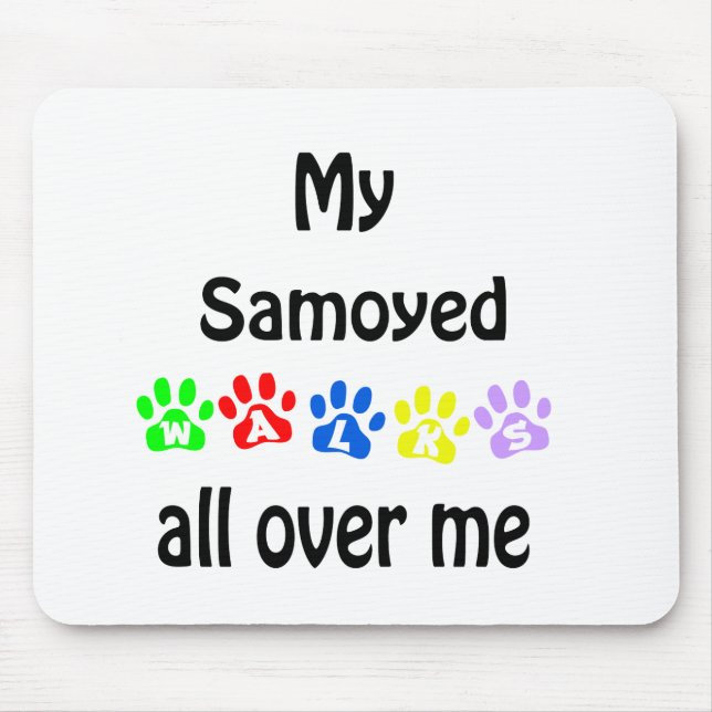 Samoyed Walks Design Mousepad (Vorne)