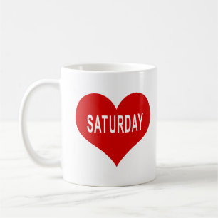 SAMSTAG Rotes Herz Liebe Kaffeetasse