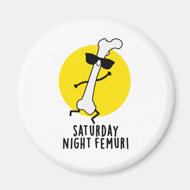 Samstagabend Femur Funny Bone Pub Magnet (Vorne)