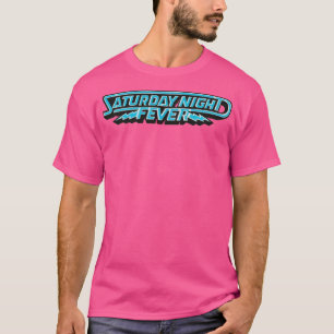 Samstagnachtsfieber T-Shirt
