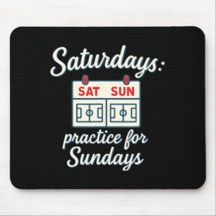 Samstags Training Für Sonntags Fußball Eltern Roma Mousepad
