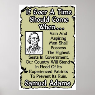 Samuel Adams: Erfahrene Patrioten Poster