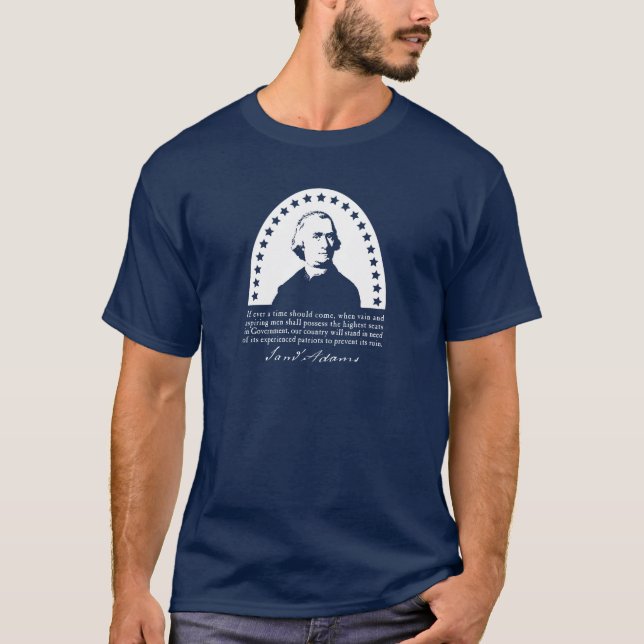 Samuel Adams - Patriots Zitat T-Shirt (Vorderseite)