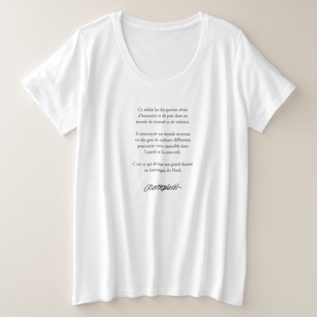 Samuel de Champlain Zitat Québec Quebec Große Größe T-Shirt (Design vorne)
