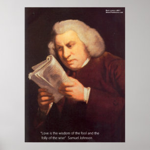 Samuel Johnson Liebe ist Weisheit Poster