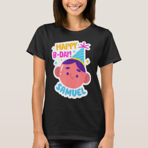 Samuel Personalisiert Happy Birthday Idea T-Shirt