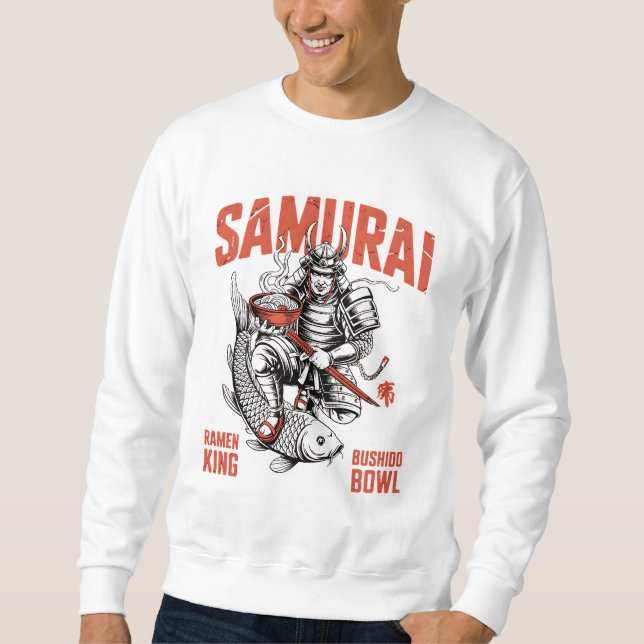 Samurai Ramen – Japanese Warrior Noodle Asian Food Sweatshirt (Vorderseite)