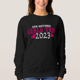 San Antonio Mädchenreise 2023 Frauen Junggesellinn Sweatshirt
