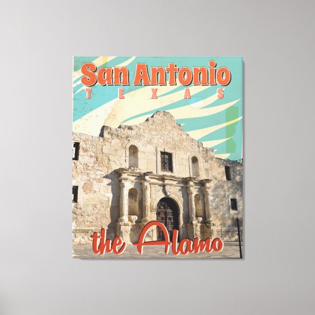 San Antonio, Texas, The Alamo Travel Poster Leinwanddruck (Vorderseite)