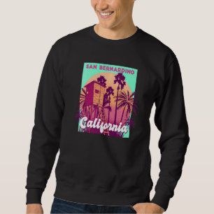 San Bernardino Kalifornien Palme Strand Retro vi Sweatshirt