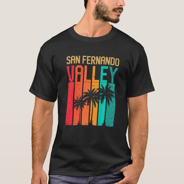 San Fernando Valley California CA Beach City Staat T-Shirt (Vorderseite)