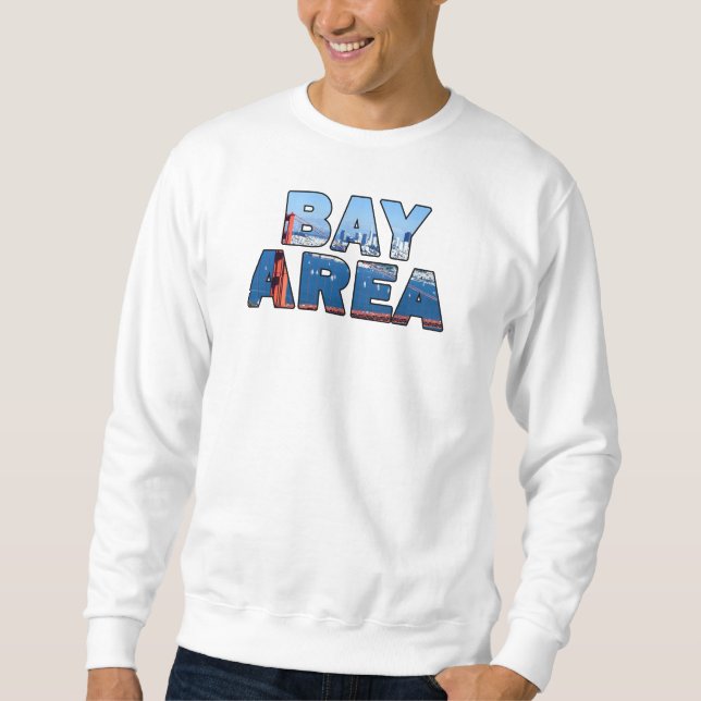 San Francisco Bay Area Sweatshirt (Vorderseite)