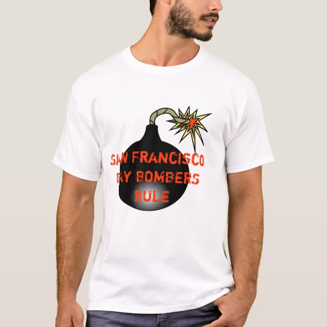 San- Francisco Baybomber-REGEL T-Shirt (Vorderseite)