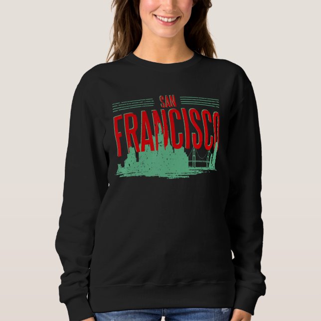 San Francisco California Skyline Silhouette Outlin Sweatshirt (Vorderseite)