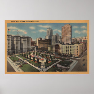 San Francisco, CAUnion Square View Poster