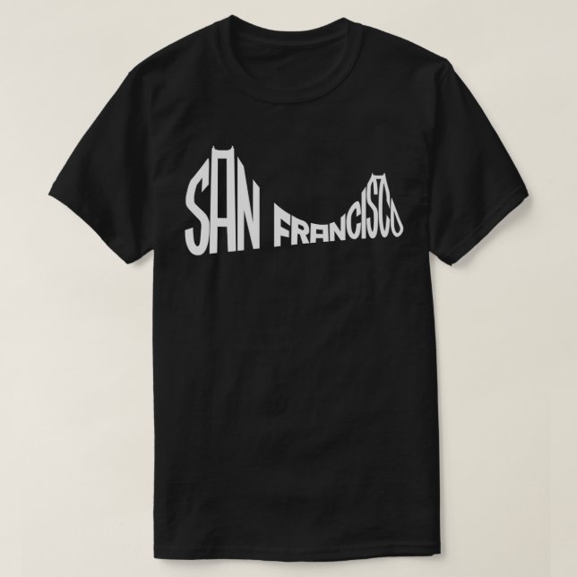 San Francisco Golden Gate Bridge Typografie T-Shirt (Design vorne)
