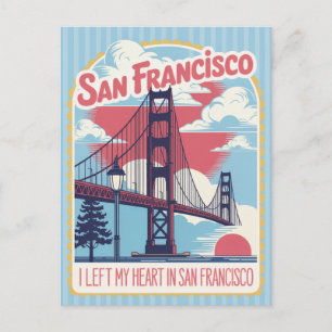 San Francisco "Ich ließ mein Herz" Golden Gate Bri Postkarte