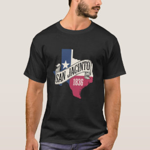 San Jacinto 1836, Texas Historischer Unabhängigkei T-Shirt