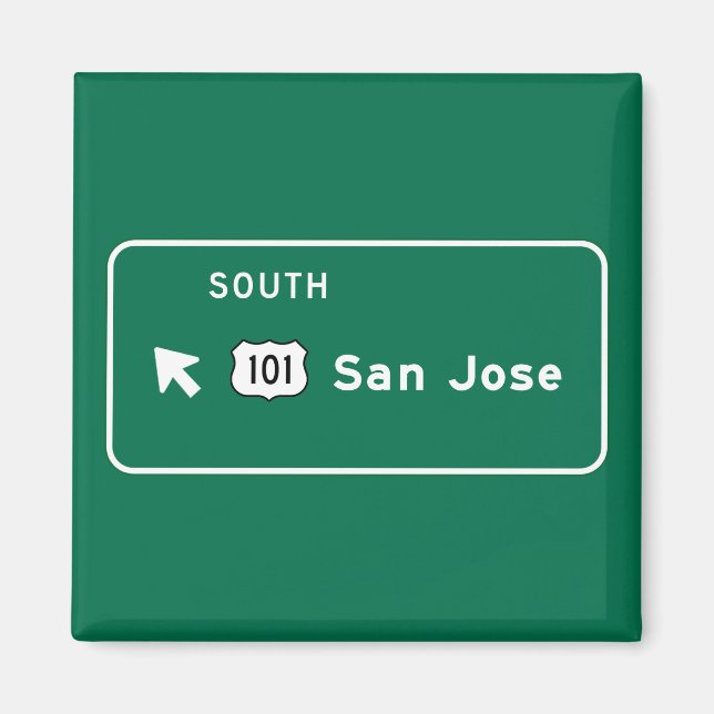 San Jose, CA Road Sign Magnet (Vorne)