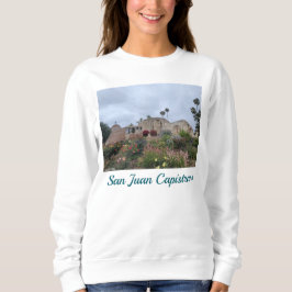 San Juan Capistrano Sweatshirt