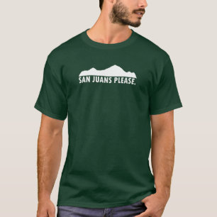 San Juans Bitte T-Shirt