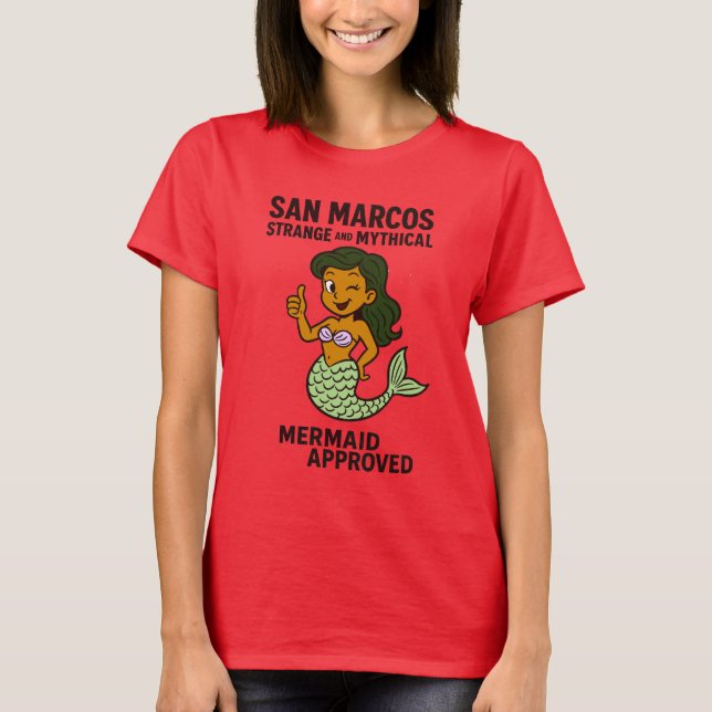 San Marcos, TX, Seltsam & Mythischer Meerjungfrau- T-Shirt (Vorderseite)